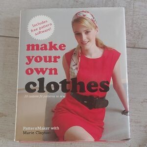 Make Your Own Clothes Sewing Book with Pattern CD-Rom